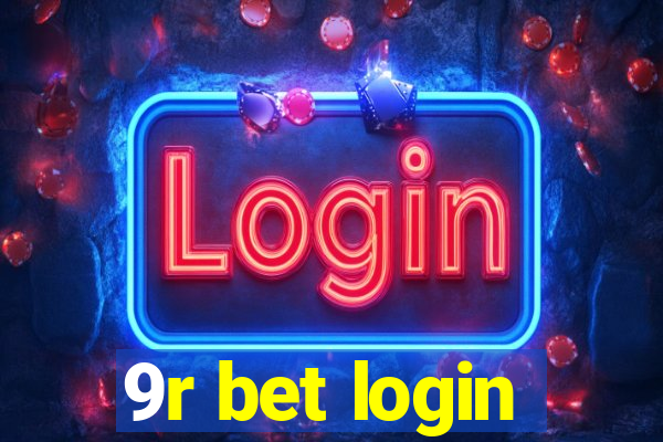 9r bet login